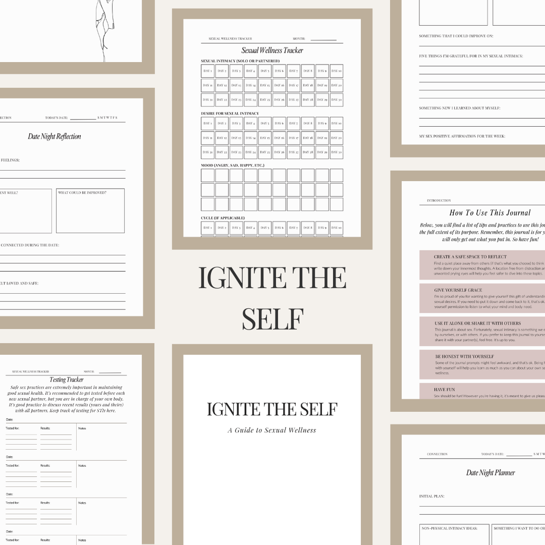 Ignite the Self: A Guide to Sexual Wellness